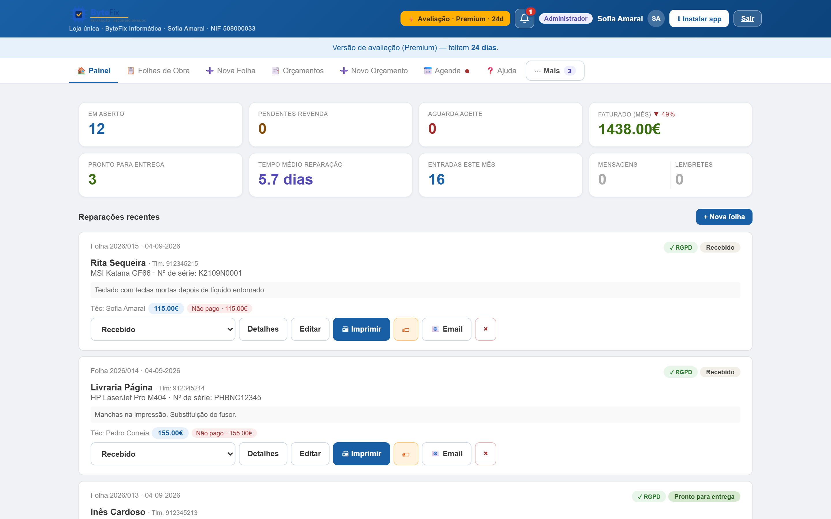 O painel diz o que está atrasado antes de o cliente ligar.