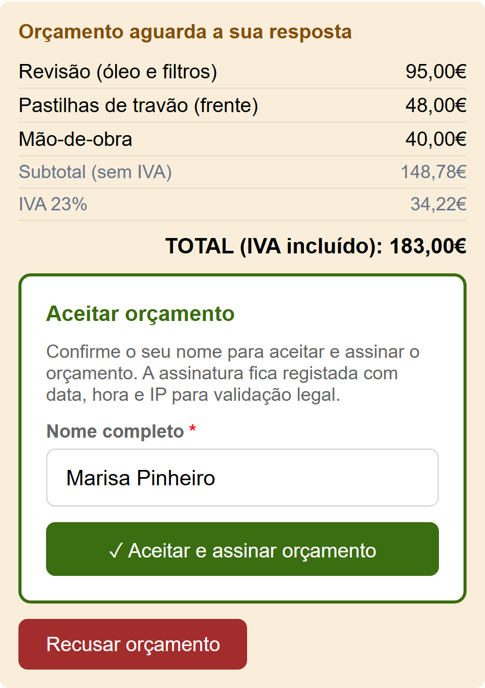 O cliente aprova a reparação sem vir à oficina.